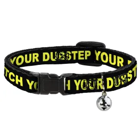 Cat Collar Breakaway - CAUTION WATCH YOUR DUBSTEP Black Yellow by Buckle-Down